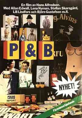 P &amp;amp; B